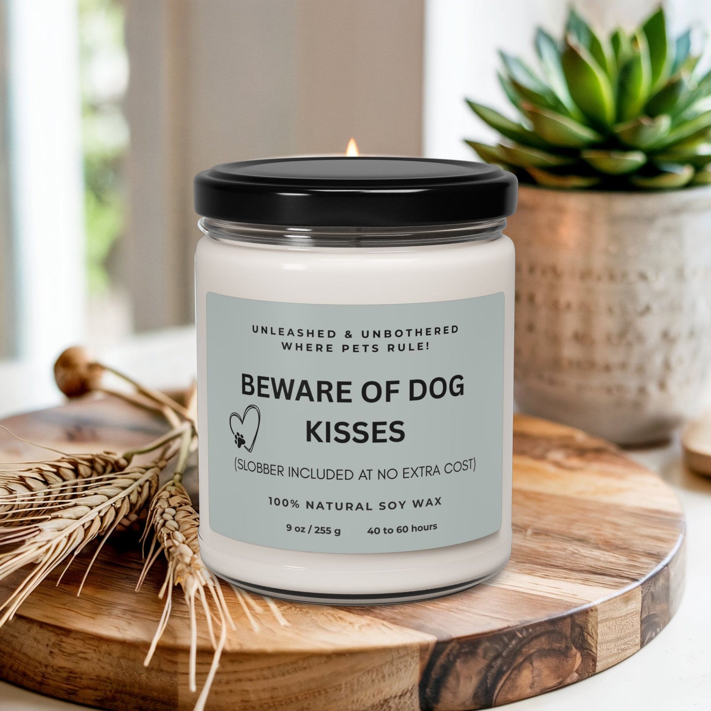 Dog Lover Gift, Funny Candle, Beware of Dog Kisses, Slobber Included, Pet Owner Gift, Animal Lover  Soy Candle