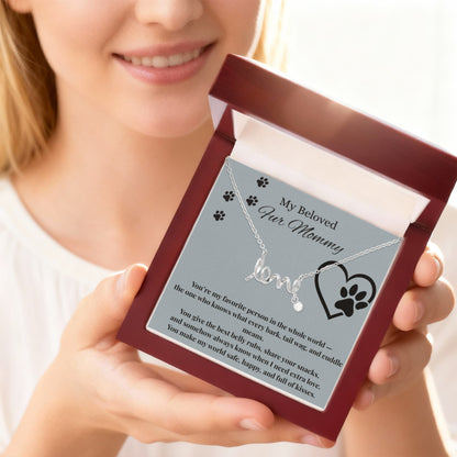 Sentimental Mom Gift from Fur Baby, Dog, Gift from Pet – Necklace for Christmas, Birthday, Mother's Day or Any Occasion. Scripted Love Necklace with POD Message Card