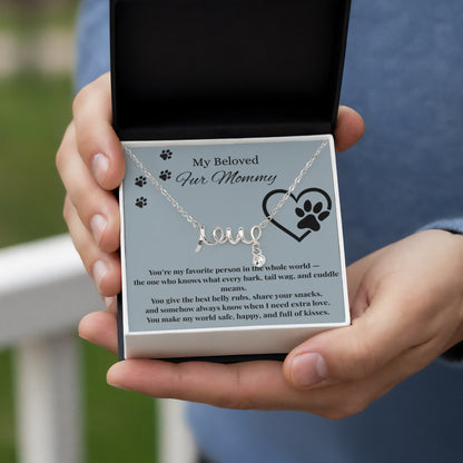 Sentimental Mom Gift from Fur Baby, Dog, Gift from Pet – Necklace for Christmas, Birthday, Mother's Day or Any Occasion. Scripted Love Necklace with POD Message Card